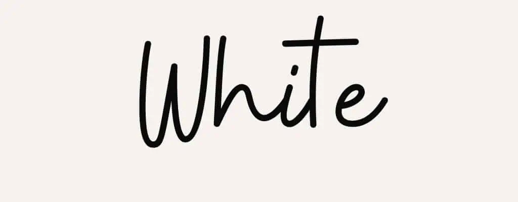 White