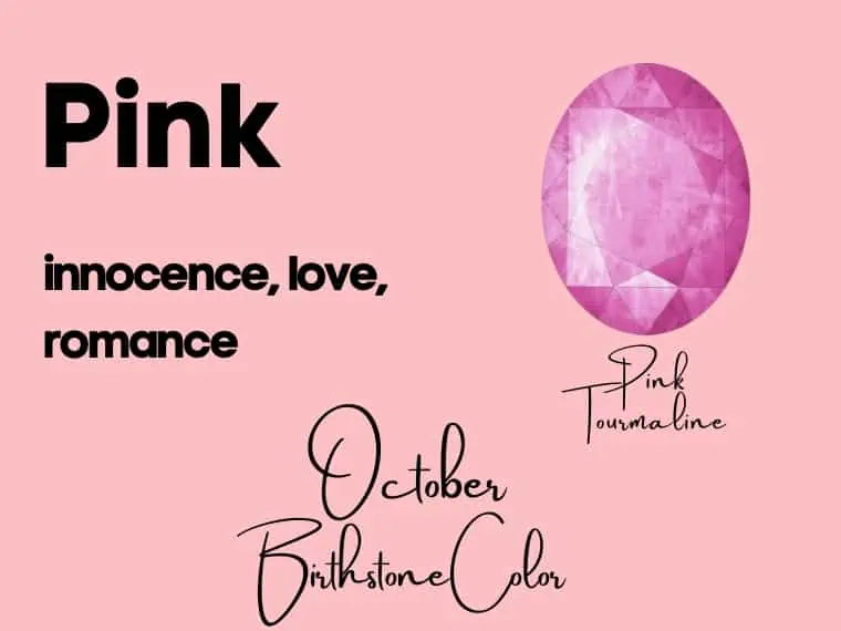 October birthstone color of Pink tourmaline