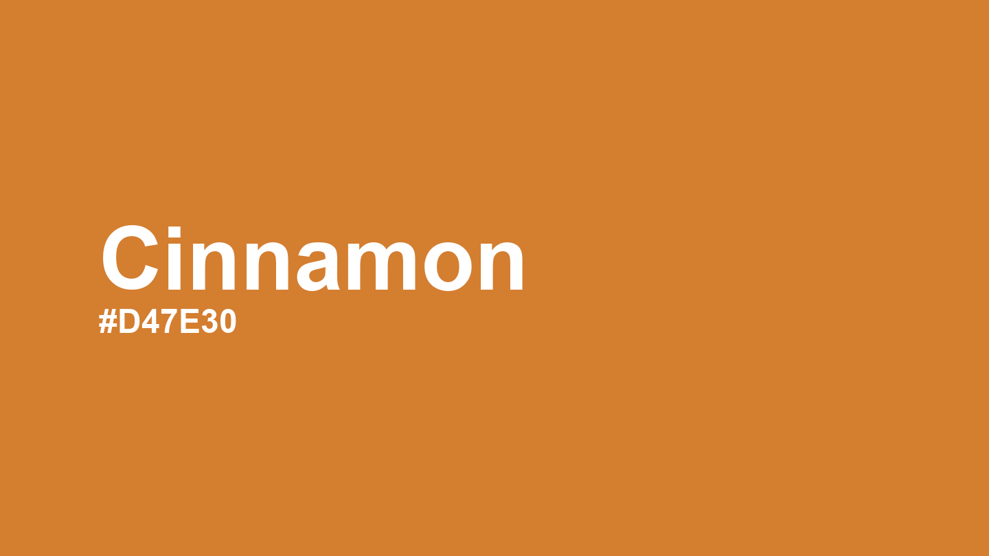 Cinnamon Color: Hex Code, Palettes and Meaning