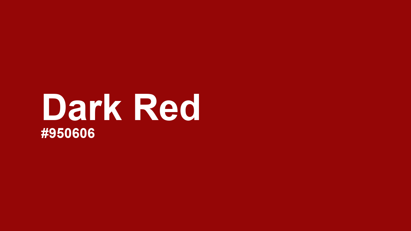 Dark Red Color: Hex Code, Palettes and Meaning