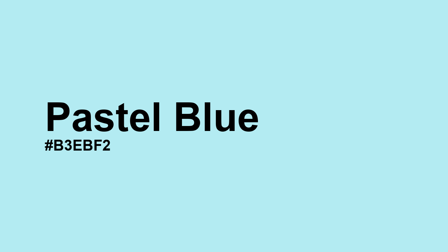 Pastel Blue Color: Hex Code, Palettes and Meaning