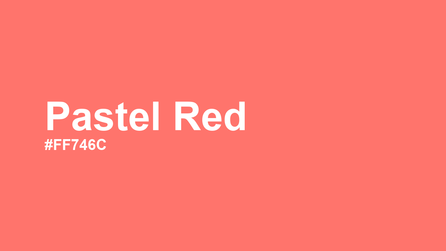Pastel Red Color: Hex Code, Palettes and Meaning