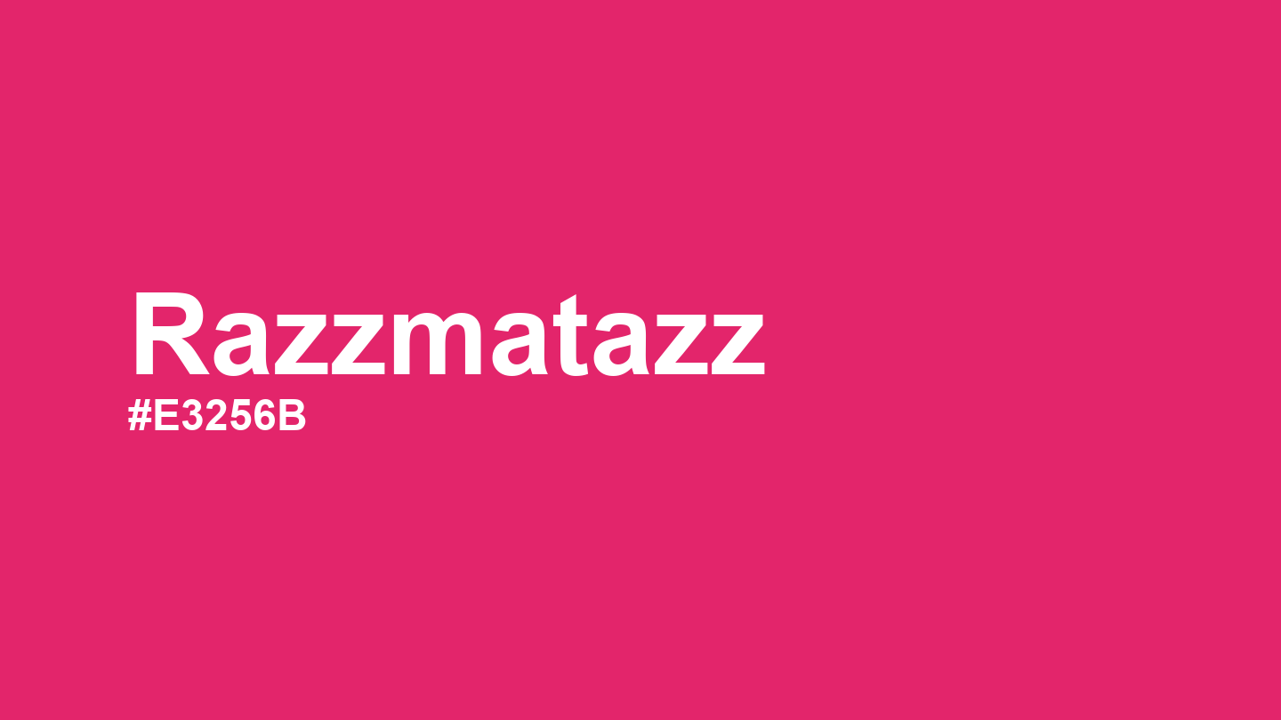 Razzmatazz Color Hex Code, Palettes and Meaning