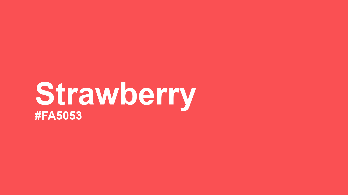 Strawberry Color Rgb Strawberry Color: Hex Code, Palettes and Meaning